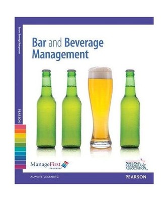 ManageFirst: Bar and Beverage Management w/ Answer Sheet: Bar and Beverage Manag