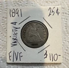 1891 Seated Liberty Quarter Variety 4 Silver 25C Circulated Coin
