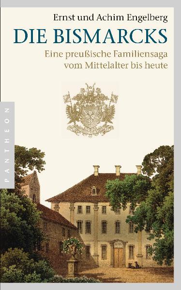 Thumbnail - Ernst Engelberg; Achim Engelberg / Die Bismarcks