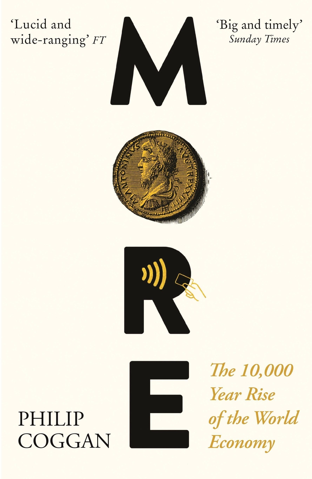 Thumbnail - More | Philip Coggan | The 10,000 Year Rise Of The World Economy |