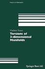 Torsions of 3-dimensional Manifolds by Vladimir Turaev (Paperback, 2002)