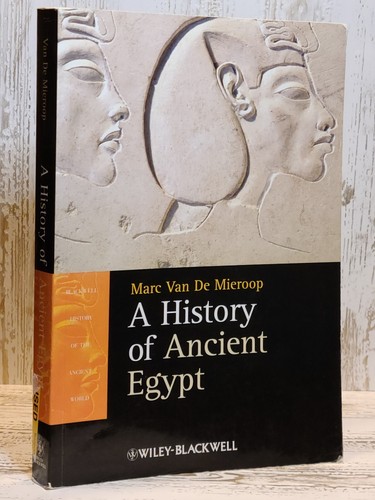 A History of Ancient Egypt by Marc Van De Mieroop 2011 Paperback Very ...