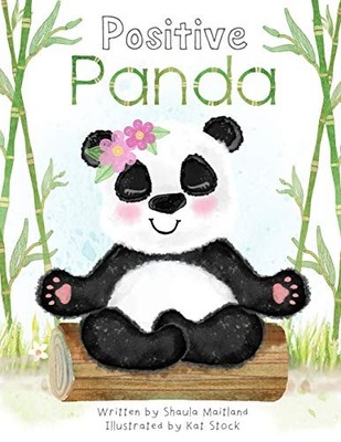 Positive Panda: 1 (Calm, Create, Me..., Maitland, Shaul
