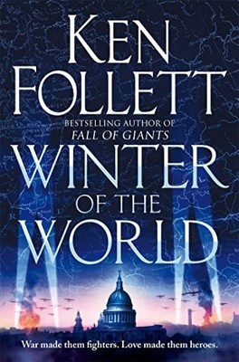 Winter of the World (The Century Trilogy) by Ken Follett 0330460609