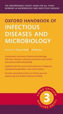 Oxford Handbook of Infectious Diseases and Microbiology 3rd Edition by Ed Moran
