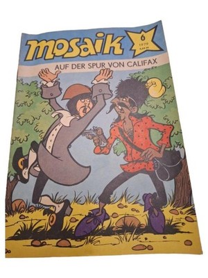 Mosaik Comic Heft 6/1979 Auf der Spur von Califax DDR Abrafaxe