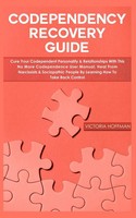 Victoria Hoffman | Codependency Recovery Guide | Taschenbuch | Englisch (2020)