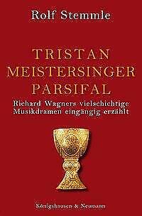 Thumbnail - Tristan - Meistersinger - Parsifal | Buch | 9783826033728