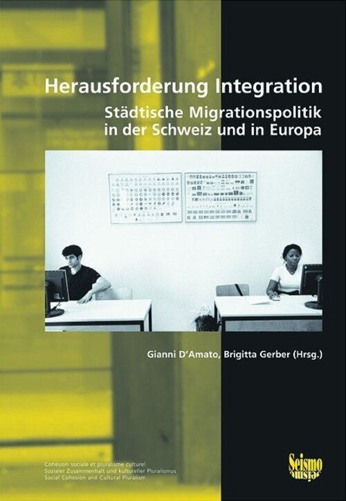 Thumbnail - Gianni D'amato (u. A.) | Herausforderung Integration | Taschenbuch |