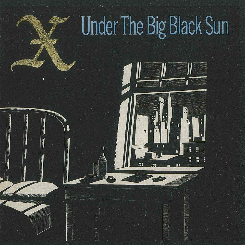 Under The Big Black Sun - X (Vinile)