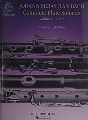 BACH COMPLETE FLUTE SONATAS - VOLUMES 1 AND 2 By Louis Moyse & Johann Sebastian