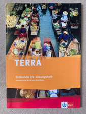 TERRA Erdkunde 7/8      NRW      Hauptschule  2009    Lösungsheft.   Klett