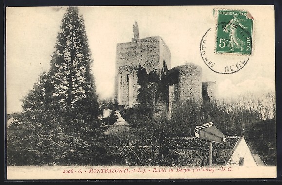 Old postcard Montbazon /I.-et-L., Ruines du Donjon 