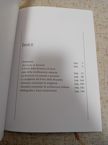 Pier Giorgio Corino " IL FORTE DELLA BRUNETTA " FORTIFICAZIONI- PIEMONTE-SAVOIA - Foto 3 di 12
