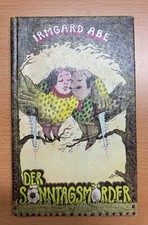 " DER SONNTAGSM&Ouml;RDER  " | 1981 DDR Eulenspiegel Verlag Berlin Irmgard Abe |
