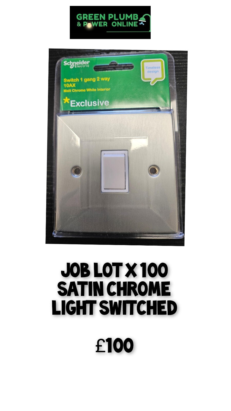 Schneider Matt Chrome 1 Gang  2 Way Switch - JOB LOT OF 100 FOR £100