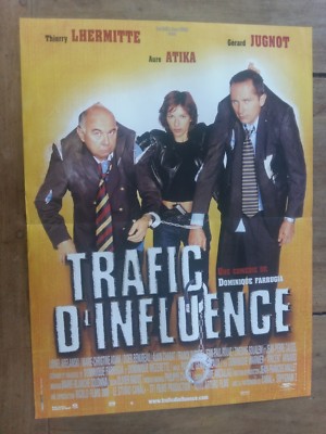 Plakat Trafic D'Influence Thierry Lhermite Gérard Jugnot Aure Atika 40x60cm