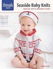 Seaside Baby Knits: Nautical Hats & Sweaters to Knit by Debby Ware (Paperback, 2015)