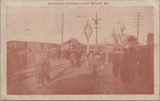 Military Postcard Railroad Station Camp Mead MD Maryland 1917