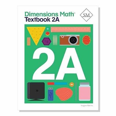 Dimensions Math Textbook 2A | - Paperback, by Singapore Math Inc. - Very Good o