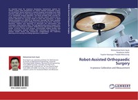 Muhammad Azmi Ayub (U. A.) | Robot-Assisted Orthopaedic Surgery | Taschenbuch