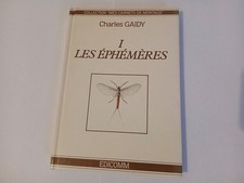 LES EPHEMERES de Charles GAIDY