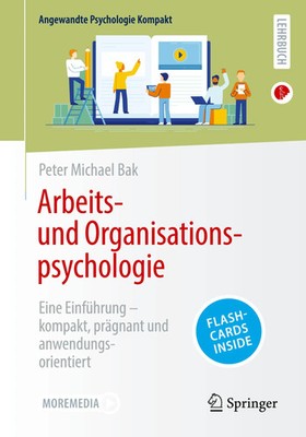 Arbeits- und Organisationspsychologie Peter Michael Bak Taschenbuch xi Deutsch
