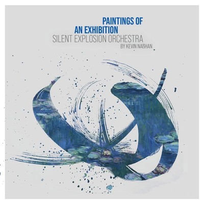 Silent Explosion Orchestra By Kevin Naßhan Paintings of An Exhibition