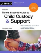Nolo's Essential Guide to Child Custody and Support Emily Doskow Attorney (2017)
