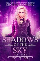 Shadows Of The Sky An Urban Fantasy Mystery Cecilia Dominic Taschenbuch Englisch