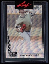 2021 Leaf Metal Draft Silver Wave Pre Production Proof Brock Selvidge RC 1/1 New