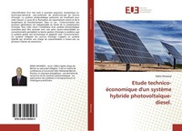 Etude Technico- éConomique D'un SystèMe Hybride PhotovoltaïQue-Diesel. Rebhi Mha