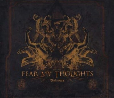 Fear My Thoughts - Vulcanus Limited Edition [CD]