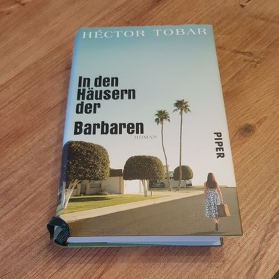 In den Häusern der Barbaren: Roman Tobar, Hector und Ingo Herzke: