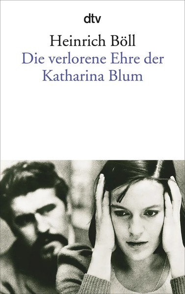 Die Verlorene Ehre Der Katharina Blum | Heinrich BöLl | Deutsch | Taschenbuch-image