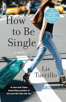 How to Be Single - VERY GOOD