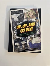 Up, Up and Oy Vey! : How Jewish His..., Simcha Weinstei Comic Trade Graphic