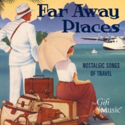 FAR AWAY PLACES-NOSTALGIS NEW DVD