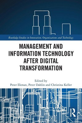 Management and Information Technology after Digital Transformation Ekman (u. a.)