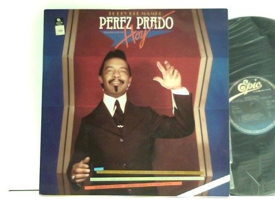 El Rey Del Mambo Pérez Prado Hoy Prado, Perez: