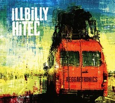 Illbilly Hitec Reggaetronics (CD)