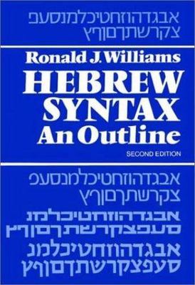 Hebrew Syntax by Ronald J. Williams