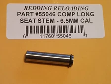 55046 REDDING STANDARD COMPETITION SEATING DIE STEM 6.5MM .264"  NEW - FREE SHIP