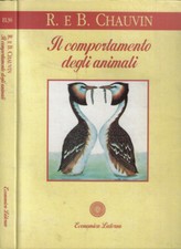 Il comportamento degli animali. . E. e B. Chauvin. 1994. I ED..