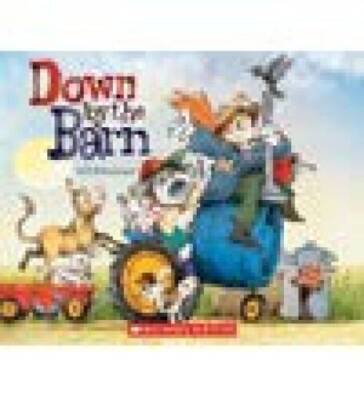 Down By the Barn - Paperback By Will Hillenbrand - VERY GOOD