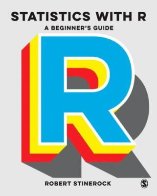 Statistics with R: A Beginner's Guide