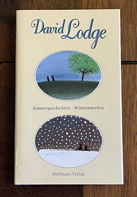 Sommergeschichten - Wintermärchen   v. David Lodge - Liebe, Verlust, menschliche