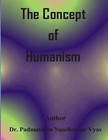 The Concept of Humanism by Dr Padmaxiben Nandkumar Vyas (Paperback / softback, 2015)