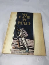Vintage 1969 We Came In Peace Book Gulf Oil Edition Space Race NASA Apollo EX