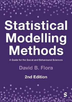 David B. Flora Statistical Modelling Methods (Taschenbuch) (US IMPORT)